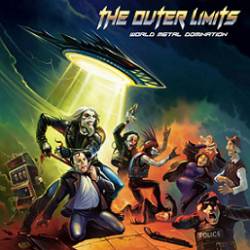 The Outer Limits : World Metal Domination